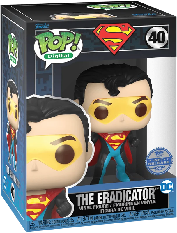 The Eradicator #40 Funko Pop from Superman