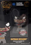 Batman Dceased #SE Funko Pop