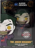 The Joker Dceased #SE Funko Pop